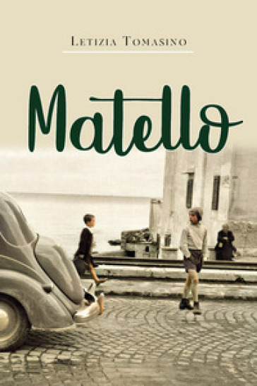 Matello - Letizia Tomasino