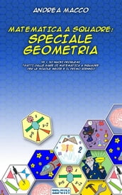 Matematica a Squadre: Speciale Geometria