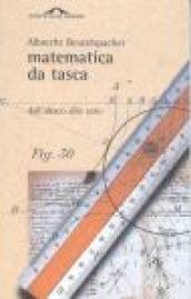 Matematica da tasca. Dall abaco allo zero