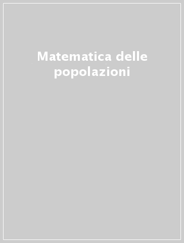 Matematica delle popolazioni