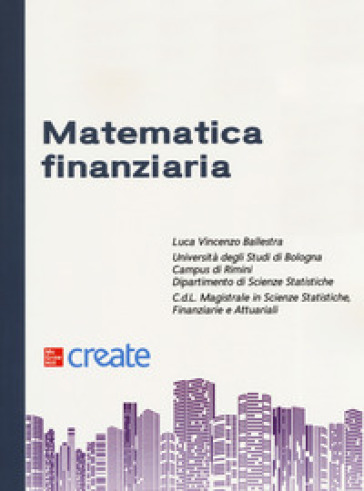 Matematica finanziaria. Ediz. inglese - Luca Vincenzo Ballestra