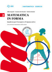 Matematica in forma. Per la Scuola media. Vol. 2