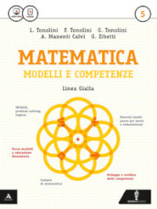 Matematica modelli e competenze. Ediz. gialla. Per gli Ist. professionali. Con e-book. Con espansione online. Vol. 5