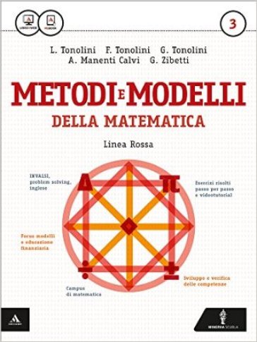 Matematica modelli e competenze. Ediz. rossa. Per gli Ist. tecnici. Con e-book. 3. - Franco Tonolini - Giuseppe Tonolini - Annamaria Manenti Calvi