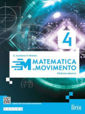 Matematica in movimento. Ediz. azzurra. Per il triennio delle Scuole superiori. Con e-book. Con espansione online. Vol. 4