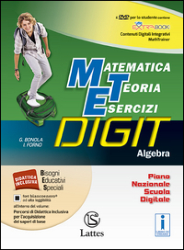 Matematica teoria esercizi digit. Algebra. Mi preparo-Quaderno competenze e operativo. Per la Scuola media. Con DVD-ROM. Con e-book. Con espansione online. Vol. 3 - Gabriella Bonola - Ilaria Forno