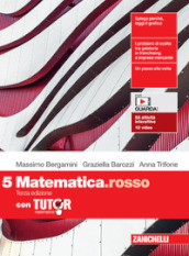 Matematica.rosso. Con Tutor. Per le Scuole superiori. Con espansione online. Vol. 5