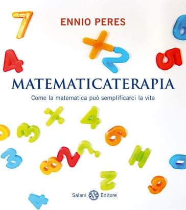 Matematicaterapia - Ennio Peres