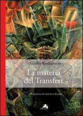 Materia del transfert (La)