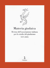 Materia giudaica. Rivista dell Associazione italiana per lo studio del giudaismo (2020). 25.