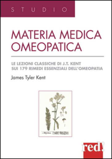 Materia medica omeopatica - James Tyler Kent | 