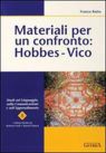Materiali per un confronto: Hobbes-Vico - Franco Ratto