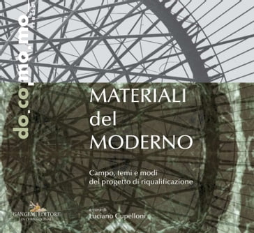 Materiali del moderno - Alessandra Lucchesi - Andrea Canziani - Antonella Sanna - Antonello Sanna - Cristiana Marcosano Dell