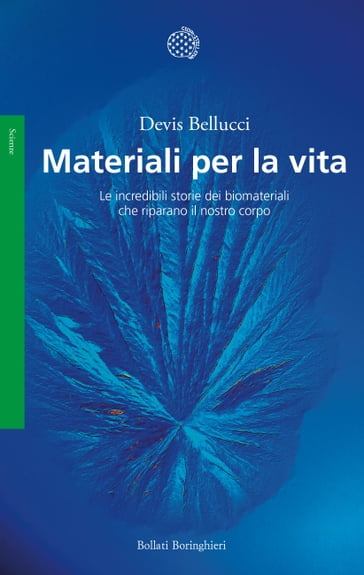 Materiali per la vita - Devis Bellucci