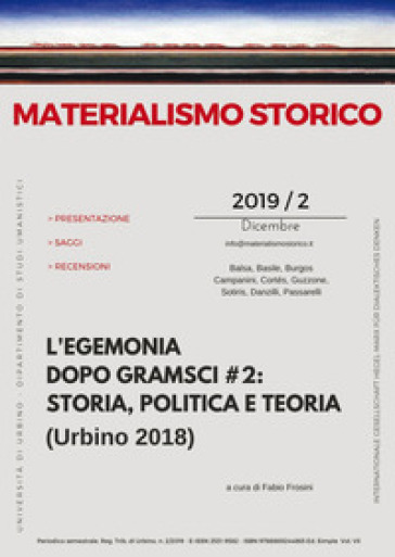 Materialismo storico. Rivista di filosofia, storia e scienze umane (2019). 2: L' egemonia...