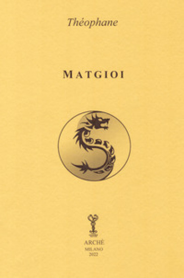 Matgioi - Théophane