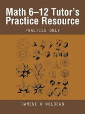 Math 612 Tutor S Practice Resource