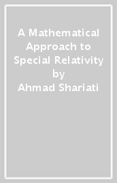 A Mathematical Approach to Special Relativity
