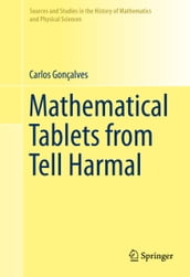 Mathematical Tablets from Tell Harmal