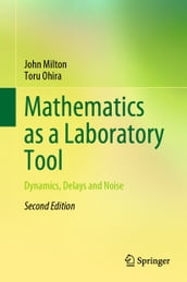 Mathematics as a Laboratory Tool