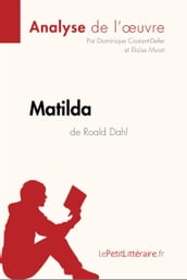 Matilda de Roald Dahl (Analyse de l oeuvre)