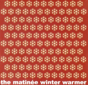 Matinee winter warmer -10 - AA.VV. Artisti Vari