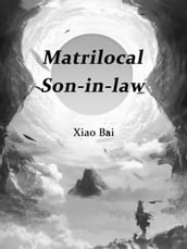 Matrilocal Son-in-law