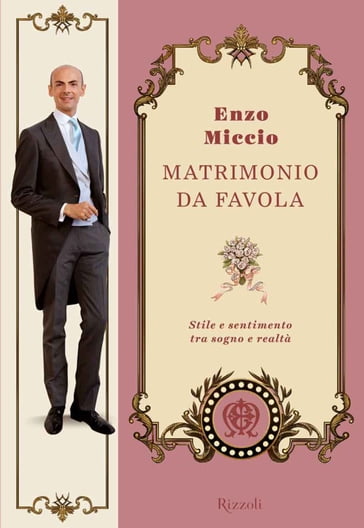 Matrimonio da favola - Enzo Miccio