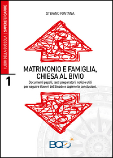 Matrimonio e famiglia, chiesa al bivio - Stefano Fontana