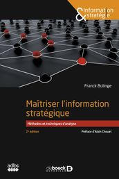 Maîtriser l information stratégique