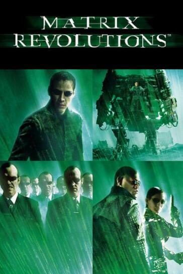 Matrix Revolutions - Andy Wachowski - Larry Wachowski