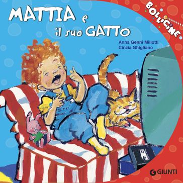 Mattia e il suo gatto - Anna Miliotti