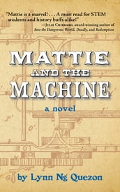 Mattie and the Machine