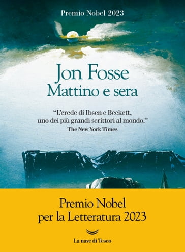 Mattino e sera - Jon Fosse