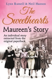 Maureen s story (Individual stories from THE SWEETHEARTS, Book 5)