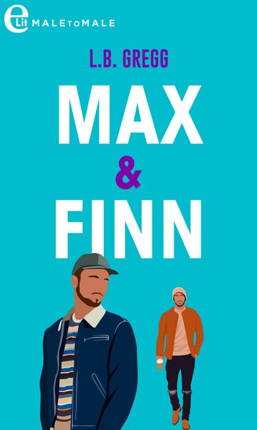 Max & Finn (eLit) - LB Gregg