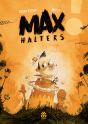 Max Halters. Con poster da ritagliare