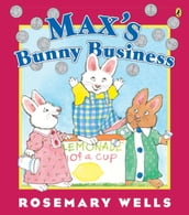 Max s Bunny Business