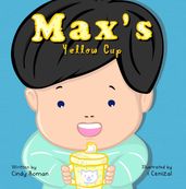 Max s Yellow Cup