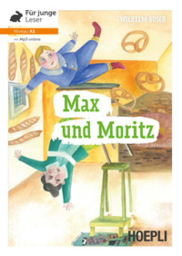 Max und Moritz. Niveau A1. Con File audio per il download - Wilhelm Busch