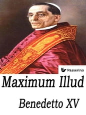 Maximum Illud