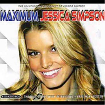 Maximum - Jessica Simpson