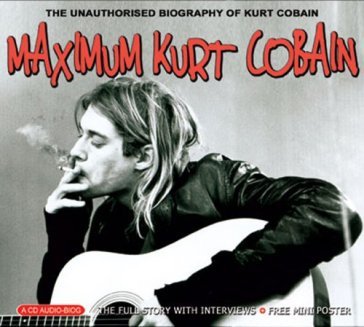 Maximum kurt - Kurt Cobain