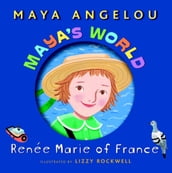 Maya s World: Renee Marie of France