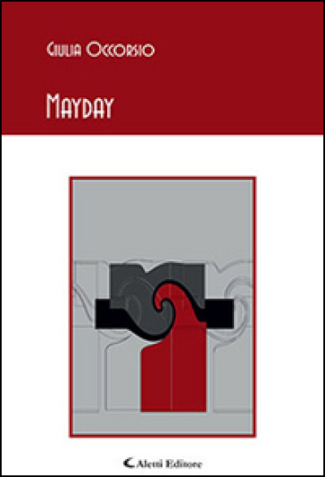 Mayday - Giulia Occorsio