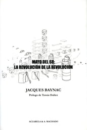 Mayo del 68: la revolución de la revolución