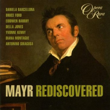 Mayr rediscovered - Johann Simon Mayr