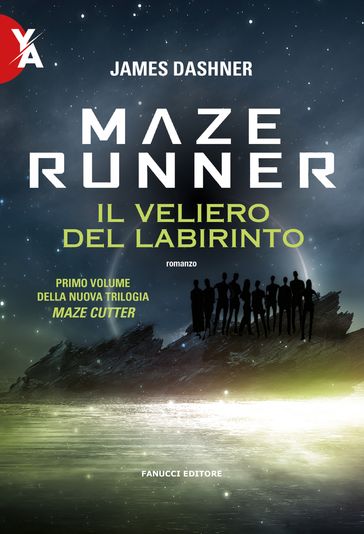 Maze Runner. Il veliero del labirinto - James Dashner