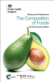 McCance and Widdowson s The Composition of Foods