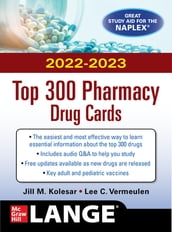 McGraw Hill s 2022/2023 Top 300 Pharmacy Drug Cards